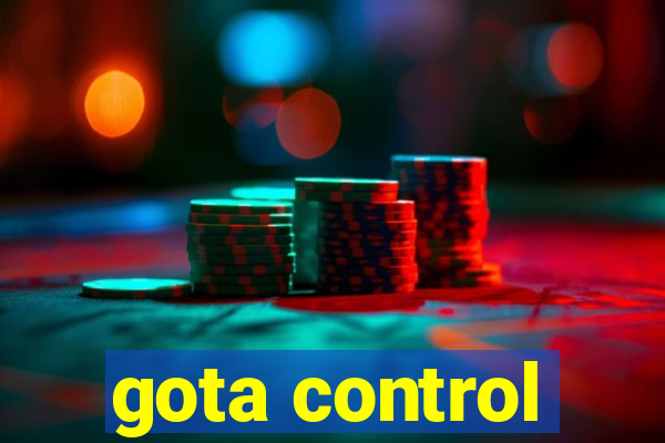 gota control